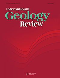 Cover image for International Geology Review, Volume 64, Issue 6, 2022