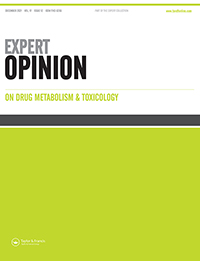 Cover image for Expert Opinion on Drug Metabolism & Toxicology, Volume 17, Issue 12, 2021