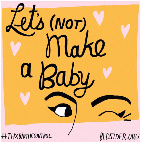 Figure 7. “Thanks birth control” poster campaign designed by The National Campaign to Prevent Teen and Unplanned Pregnancy with catchy colors and designs that can be seen online and on posters.