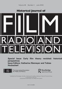 Cover image for Historical Journal of Film, Radio and Television, Volume 36, Issue 2, 2016