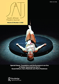Cover image for South African Theatre Journal, Volume 33, Issue 1, 2020