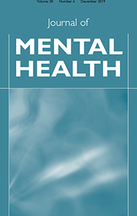 Cover image for Journal of Mental Health, Volume 28, Issue 6, 2019