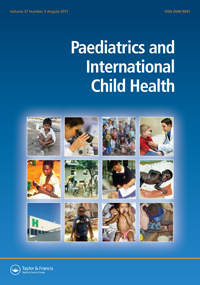 Cover image for Paediatrics and International Child Health, Volume 37, Issue 3, 2017