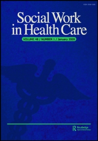 Cover image for Social Work in Health Care, Volume 56, Issue 5, 2017