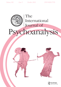 Cover image for The International Journal of Psychoanalysis, Volume 103, Issue 5, 2022