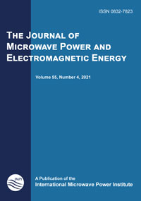 Cover image for Journal of Microwave Power and Electromagnetic Energy, Volume 55, Issue 4, 2021