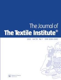 Cover image for The Journal of The Textile Institute, Volume 113, Issue 1, 2022