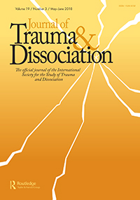 Cover image for Journal of Trauma & Dissociation, Volume 19, Issue 3, 2018