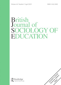 Cover image for British Journal of Sociology of Education, Volume 44, Issue 3, 2023
