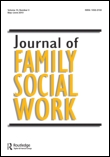 Cover image for Journal of Family Social Work, Volume 17, Issue 3, 2014