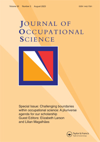 Cover image for Journal of Occupational Science, Volume 30, Issue 3, 2023