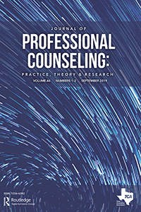 Cover image for Journal of Professional Counseling: Practice, Theory & Research, Volume 46, Issue 1-2, 2019