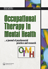 Cover image for Occupational Therapy in Mental Health, Volume 35, Issue 1, 2019