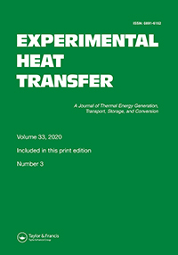 Cover image for Experimental Heat Transfer, Volume 33, Issue 3, 2020