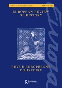 Cover image for European Review of History: Revue européenne d'histoire, Volume 24, Issue 1, 2017