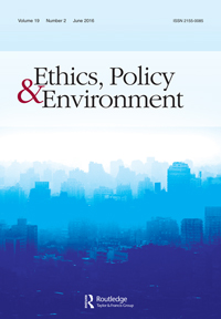Cover image for Ethics, Policy & Environment, Volume 19, Issue 2, 2016