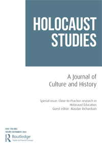 Cover image for Holocaust Studies, Volume 29, Issue 2, 2023
