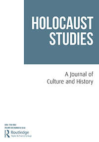 Cover image for Holocaust Studies, Volume 24, Issue 4, 2018