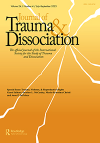 Cover image for Journal of Trauma & Dissociation, Volume 24, Issue 4, 2023