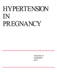 Cover image for Hypertension in Pregnancy, Volume 37, Issue 2, 2018