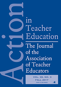 Cover image for Action in Teacher Education, Volume 39, Issue 3, 2017