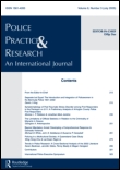 Cover image for Police Practice and Research, Volume 12, Issue 6, 2011