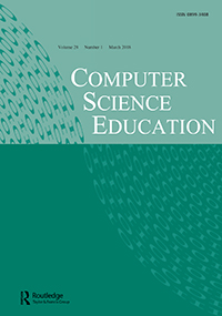 Cover image for Computer Science Education, Volume 28, Issue 1, 2018