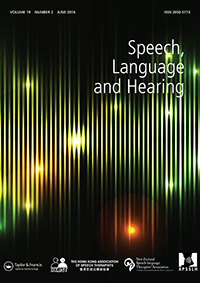 Cover image for Speech, Language and Hearing, Volume 19, Issue 2, 2016
