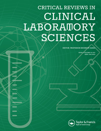 Cover image for Critical Reviews in Clinical Laboratory Sciences, Volume 54, Issue 6, 2017