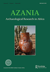 Cover image for Azania: Archaeological Research in Africa, Volume 55, Issue 1, 2020
