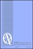 Cover image for ANQ: A Quarterly Journal of Short Articles, Notes and Reviews, Volume 12, Issue 1, 1999