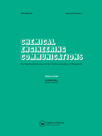 Cover image for Chemical Engineering Communications, Volume 207, Issue 12, 2020
