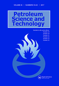 Cover image for Petroleum Science and Technology, Volume 35, Issue 19, 2017