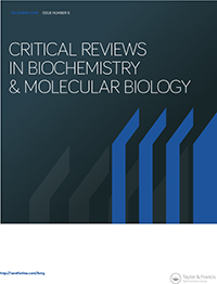Cover image for Critical Reviews in Biochemistry and Molecular Biology, Volume 53, Issue 6, 2018