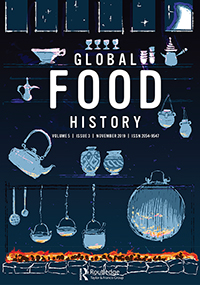Cover image for Global Food History, Volume 5, Issue 3, 2019