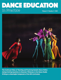 Cover image for Dance Education in Practice, Volume 9, Issue 1, 2023