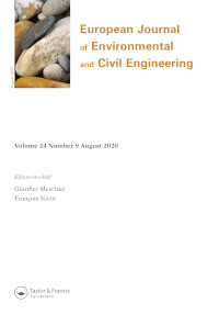 Cover image for European Journal of Environmental and Civil Engineering, Volume 24, Issue 9, 2020