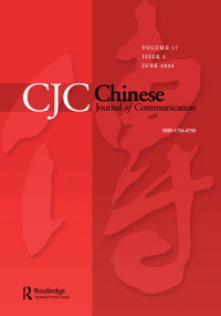 Cover image for Chinese Journal of Communication, Volume 17, Issue 2, 2024
