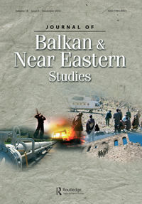 Cover image for Journal of Balkan and Near Eastern Studies, Volume 18, Issue 6, 2016