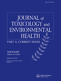 Cover image for Journal of Toxicology and Environmental Health, Part A, Volume 85, Issue 15, 2022