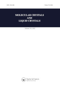 Cover image for Molecular Crystals and Liquid Crystals, Volume 743, Issue 1, 2022