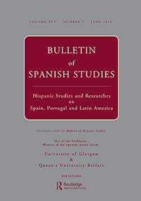 Cover image for Bulletin of Spanish Studies, Volume 95, Issue 5, 2018