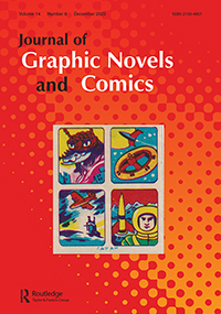 Cover image for Journal of Graphic Novels and Comics, Volume 14, Issue 6, 2023