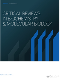 Cover image for Critical Reviews in Biochemistry and Molecular Biology, Volume 56, Issue 2, 2021