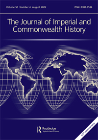 Cover image for The Journal of Imperial and Commonwealth History, Volume 50, Issue 4, 2022