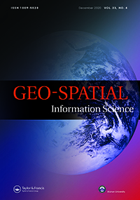 Cover image for Geo-spatial Information Science, Volume 23, Issue 4, 2020