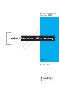 Cover image for Review of International Political Economy, Volume 25, Issue 6, 2018