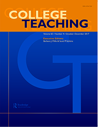 Cover image for College Teaching, Volume 65, Issue 4, 2017