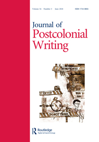 Cover image for Journal of Postcolonial Writing, Volume 54, Issue 3, 2018