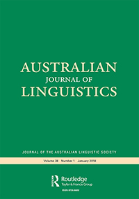 Cover image for Australian Journal of Linguistics, Volume 38, Issue 1, 2018